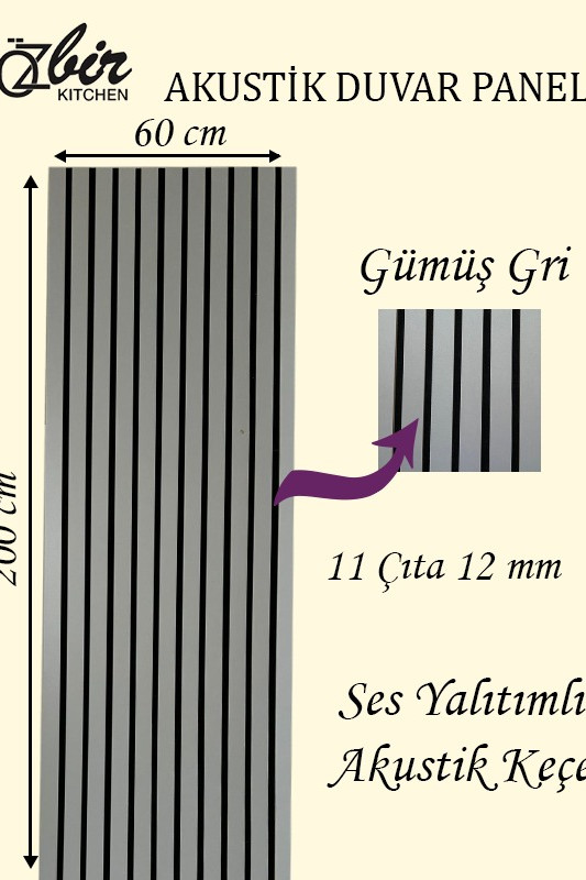Özbir Kitchen Gümüş Gri Akustik Duvar Paneli 60x200 Ahşap Duvar Paneli